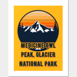 Medicine Owl Peak, Glacier National Park Posters and Art